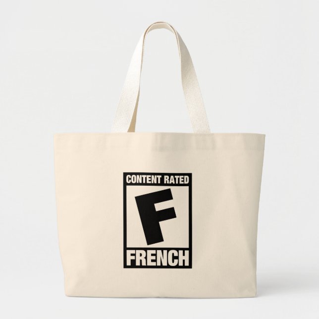 Rated F: French Large Tote Bag (Front)