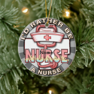 Rather Be a Nurse Ceramic Tree Decoration