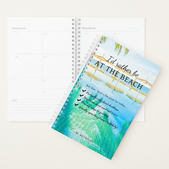 Rather Be At The Beach | Personalised Planner (Display)