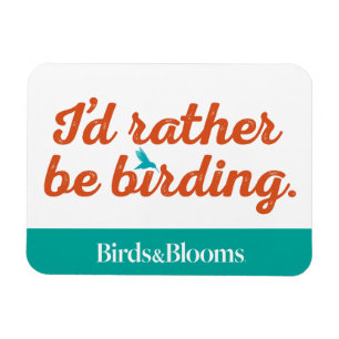 Rather be Birding Magnet
