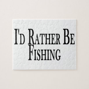 Rather Be Fishing Jigsaw Puzzle