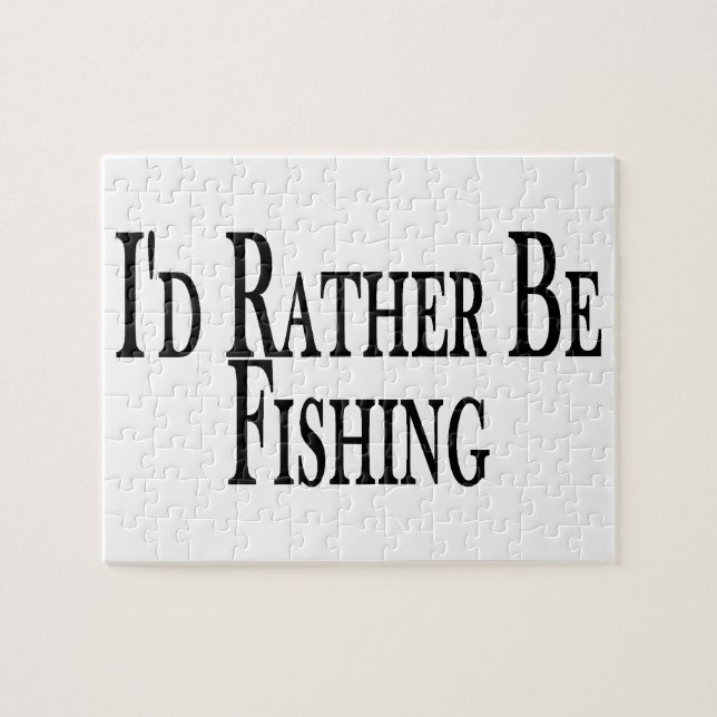 Rather Be Fishing Jigsaw Puzzle (Horizontal)