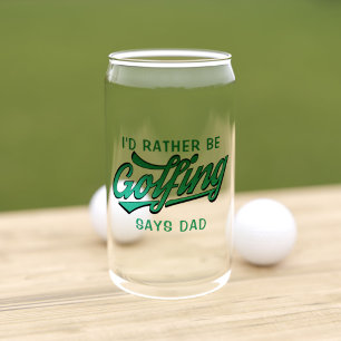 Rather Be Golfing Says Dad Golfer Monogrammed Can Glass