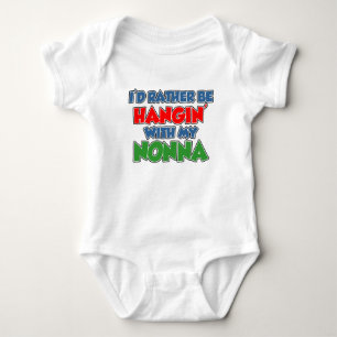 Rather Be Hanging With Nonna Baby Bodysuit