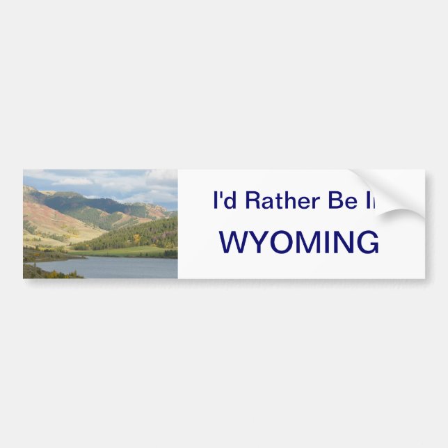 Rather Be in Wyoming Sticker (Front)