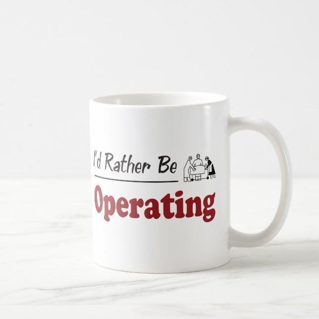 Rather Be Operating Coffee Mug (Right)