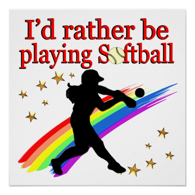RATHER BE PLAYING SOFTBALL POSTER (Front)