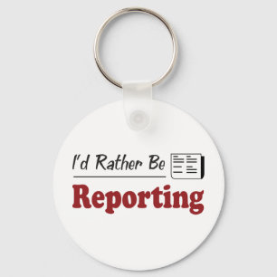 Rather Be Reporting Key Ring