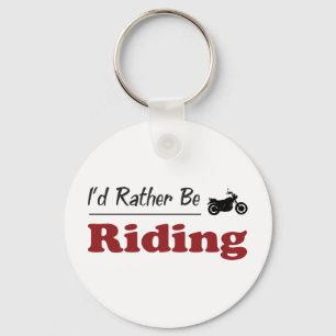 Rather Be Riding Key Ring