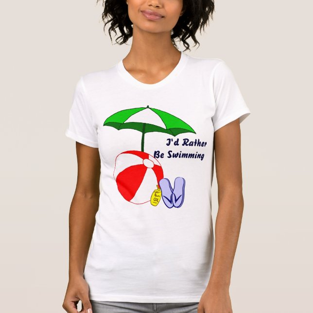 Rather Be Swimming Beach Ball Umbrella Tee (Front)
