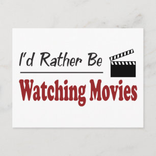 Rather Be Watching Movies Postcard