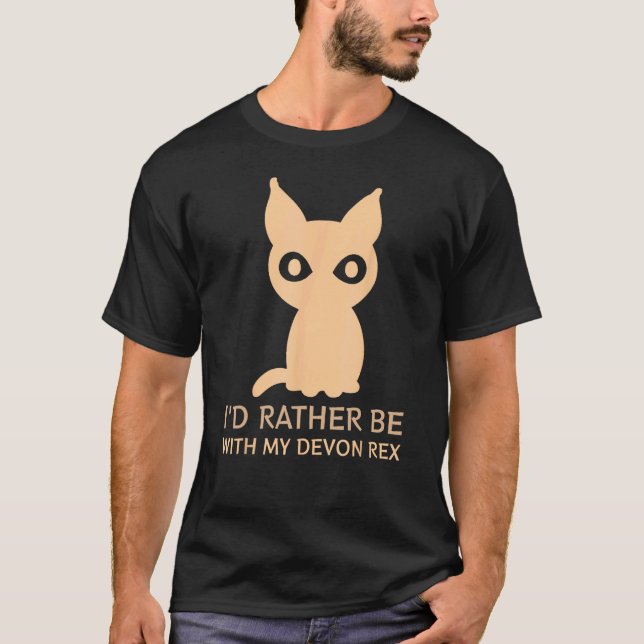 Rather Be With My Devon Rex - Cat lover T-Shirt (Front)