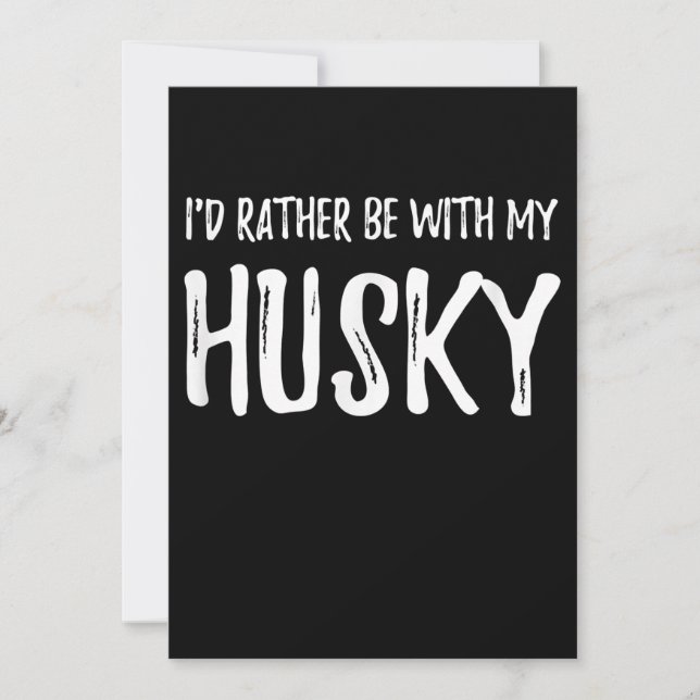 Rather Be With My Husky | Funny Dog Gift Save The Date (Front)