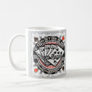 Rather Play Bridge Coffee Mug