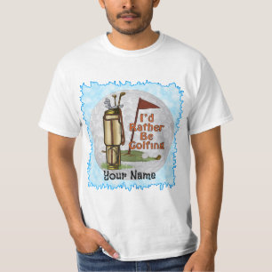 Rather play Golf  t-shirt