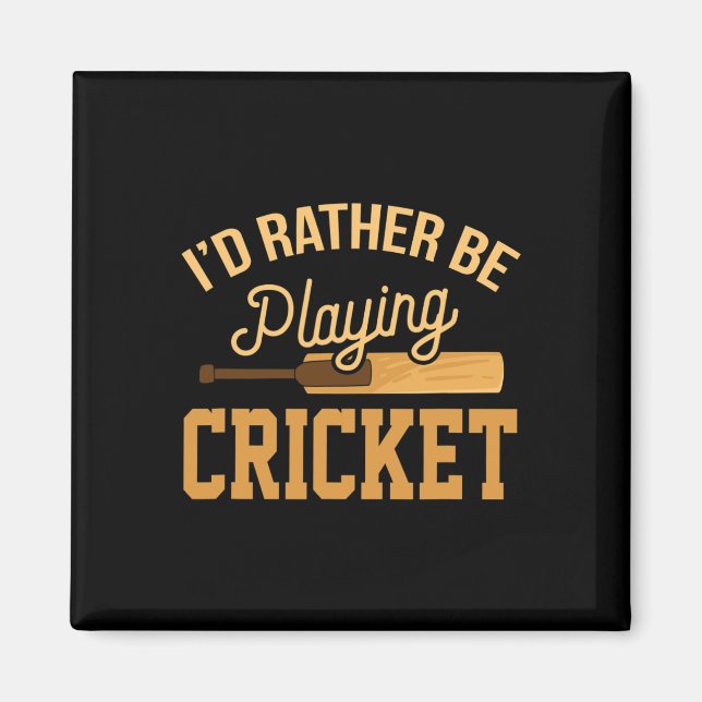 Rather Playing Cricket Funny Jersey Match Tourname Magnet (Front)