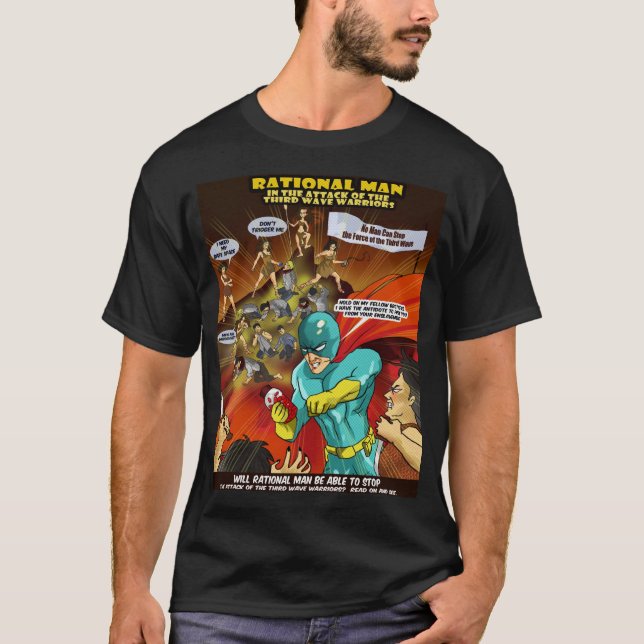 Rational Man in the Attack  Third Wave Warriors T-Shirt (Front)