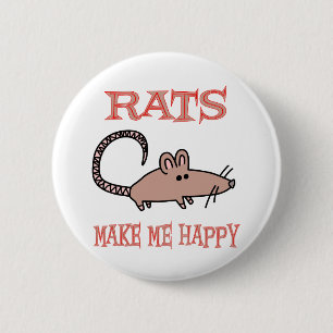 Rats Make Me Happy 6 Cm Round Badge