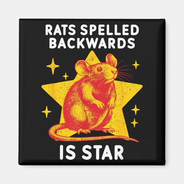 Rats Spelled Backwards Is Star Funny Rat Meme Magnet (Front)