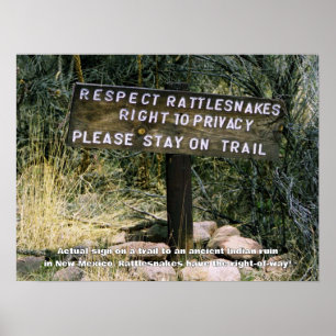 Rattlesnakes Have Right-of-Way humourous Poster