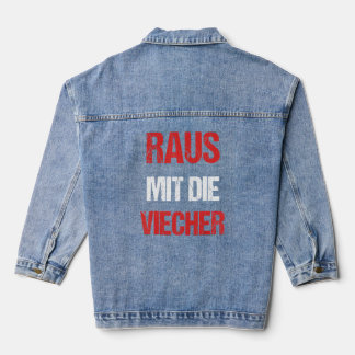 Raus Mit Die Viecher Saying Knight Parody Meme Denim Jacket
