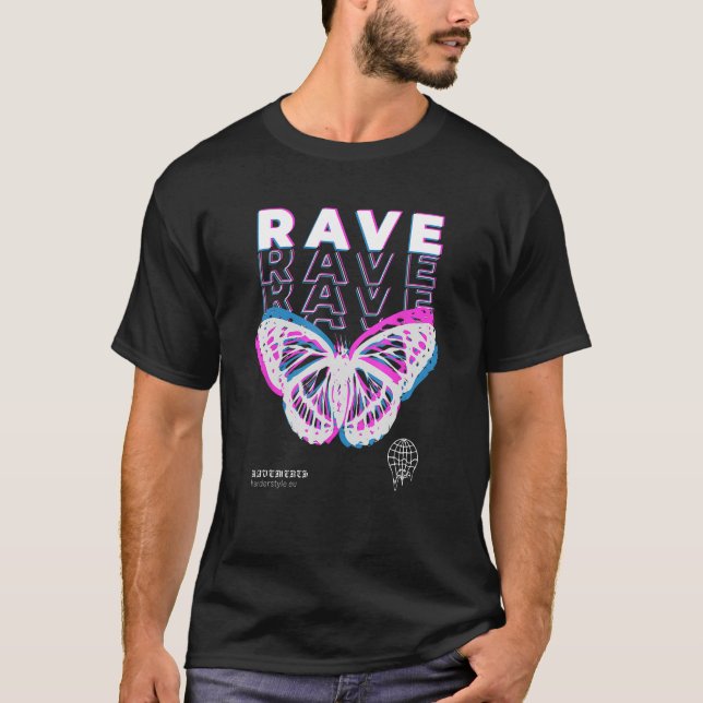 Rave Butterfly Techno Hardtechno Raving T-Shirt (Front)