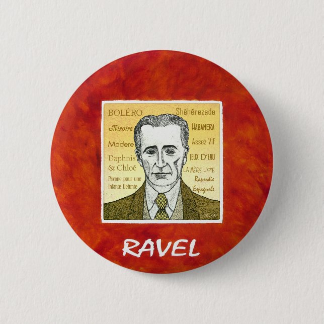 Ravel 6 Cm Round Badge (Front)
