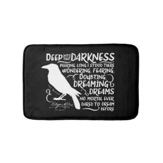Raven (Deep Into That Darkness) by Edgar Allan Poe Bath Mat