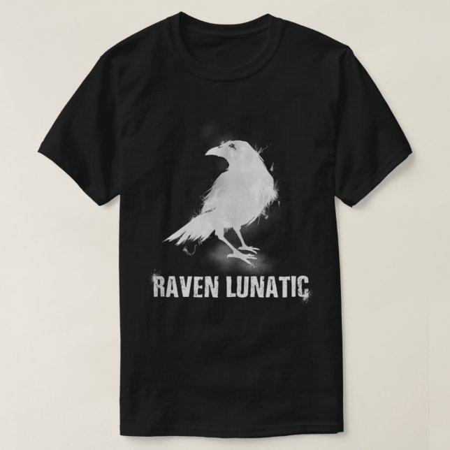 Raven Lunatic Goth Fun Bird Goth Gothic  T-Shirt (Design Front)