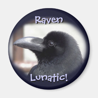 Raven Lunatic! Magnet