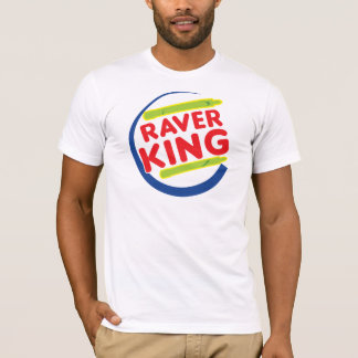 Raver King T-Shirt