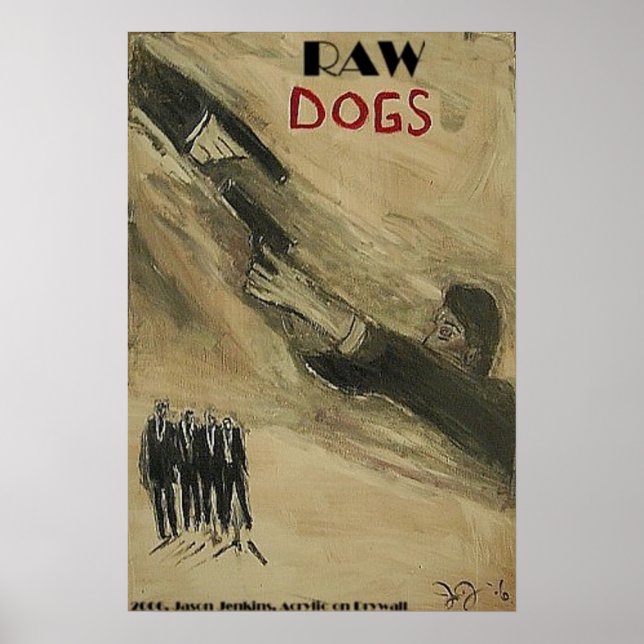 RAW DOGS POSTER (Front)