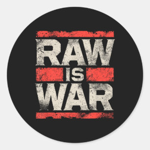 Raw Is War Pro Wrestling Famous Vintage 90s Art  Classic Round Sticker