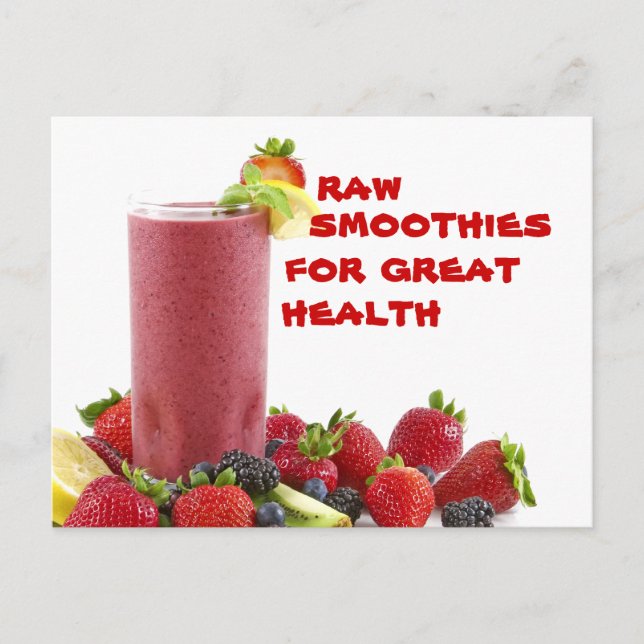 raw smoothie for great health postcard (Front)