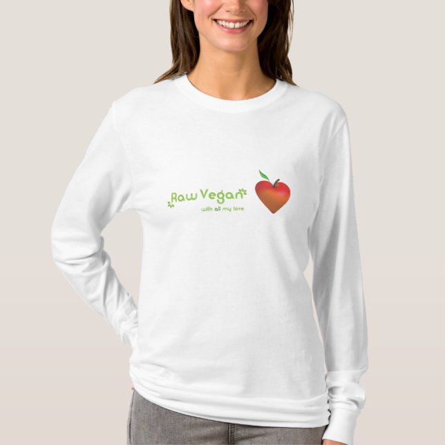 Raw vegan with all my love (red apple heart) T-Shirt (Front)