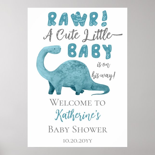 Rawr A Cute Little Baby Is On the Way Baby Shower Poster (Front)