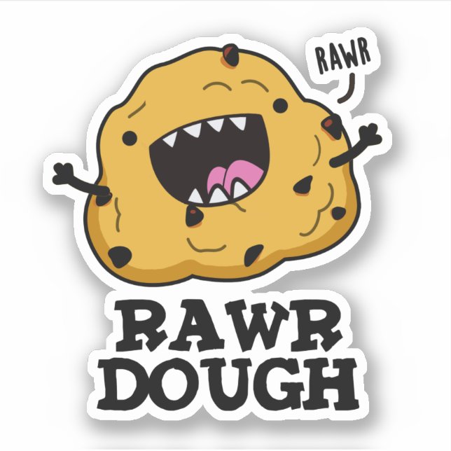 Rawr Dough Funny Food Pun  (Front)