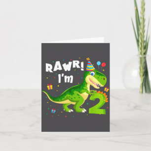 Rawr I'm 2 2nd Birthday T Rex Dinosaur Funny Party Card