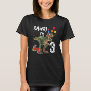 Rawr I'm 3 3rd Birthday Rex Dinosaur Party  For Bo T-Shirt