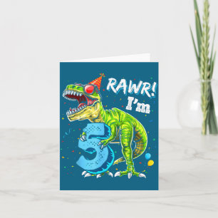 Rawr I'm 5 5th Birthday T Rex Dinosaur Funny Party Card