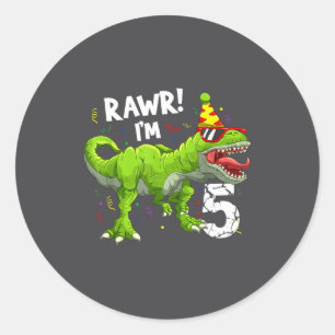 Rawr I'm 5 5th Birthday T Rex Dinosaur Funny Party Classic Round Sticker