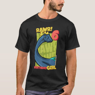 Rawr I'm 6 Birthday Girls 6th Birthday Dino Quaes T-Shirt