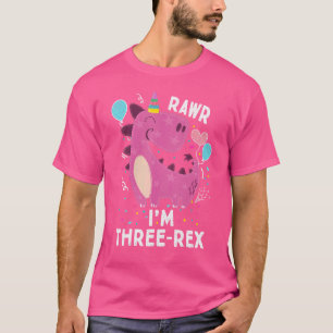 Rawr I'm Three Rex 3rd Birthday 3 Year Old Dinosau T-Shirt