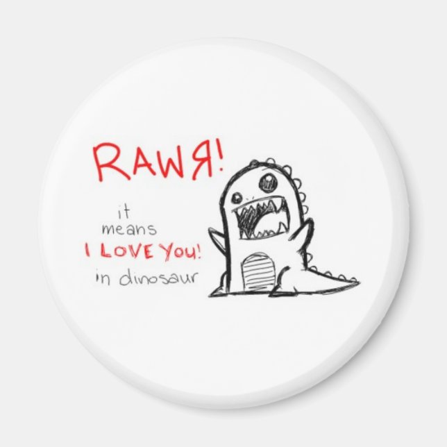 rawr magnet (Front)