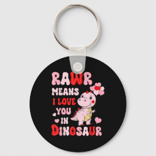 Rawr Means I Love You In Dinosaur Heart Valentines Key Ring