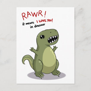 Rawr Means I love you in Dinosaur Postcard