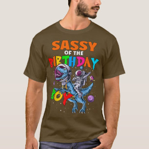 Rawr Sassy Of The Birthday Boy Astronaut Riding Di T-Shirt