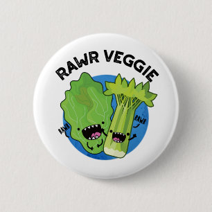 Rawr Veggie Funny Food Pun 6 Cm Round Badge