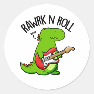 Rawrk And Roll Funny Rocker Dinosaur Pun  Classic Round Sticker