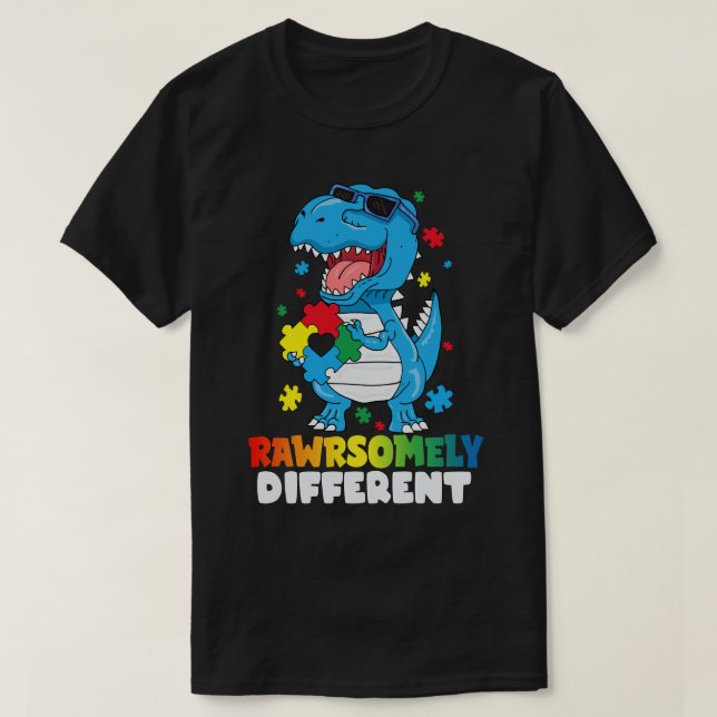 Rawrsomely Different Dinosaur Autism Awareness   T-Shirt (Design Front)